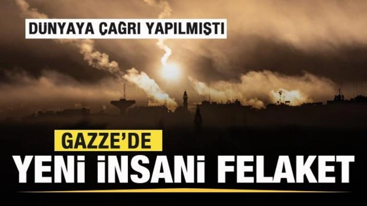 Dünyaya çağrı yapılmıştı! Gazze'de yeni insani felaket!