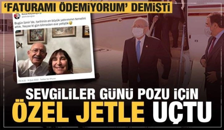 'Elektrik paramı ödemiyorum' diyen Kılıçdaroğlu Sevgililer Günü pozu için jetle uçtu