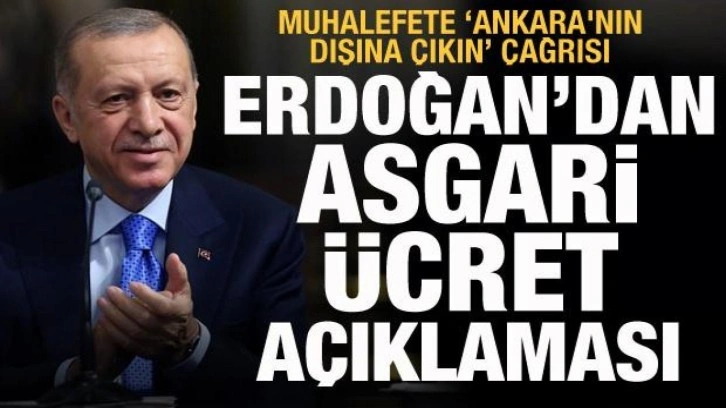 Erdoğan'dan asgari ücret açıklaması: Yine gerekeni yapacağız