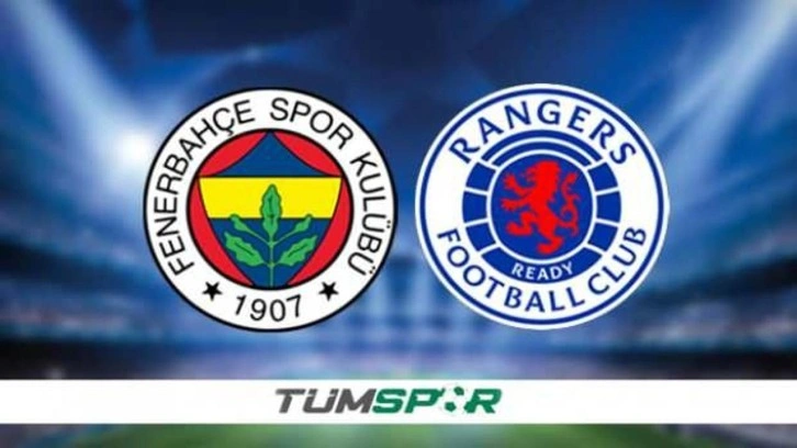 Fenerbahçe - Glasgow Rangers ne zaman, hangi kanalda? İşte muhtemel 11'ler