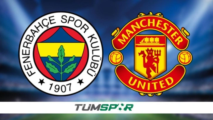 Fenerbahçe- Manchester United maçı ne zaman? FB- Manchester United maçı şifresiz mi?