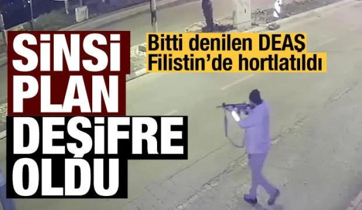 Filistin'de büyük provokasyon hazırlığı: DEAŞ'ın burada ne işi var?