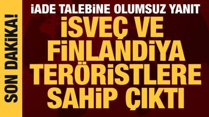 Finlandiya ve İsveç teröristlere sahip çıktı: 33 teröristi iade etmeyecekler