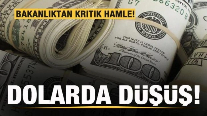 Flaş hamle! Dolarda hızlı düşüş!