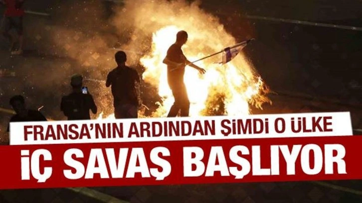 Fransa'nın ardından şimdi o ülke! İç savaş başlıyor