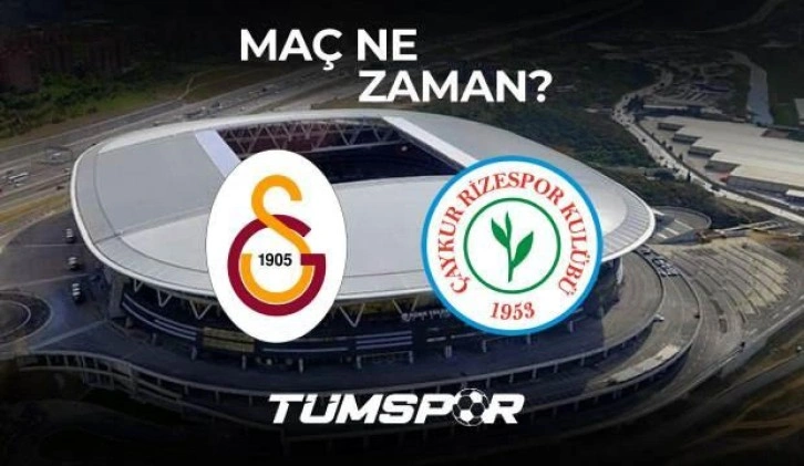 Galatasaray Rizespor maçı ne zaman, saat kaçta ve hangi kanalda? GS Rize VAR ve AVAR hakemleri...