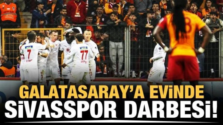 Galatasaray'a evinde Sivasspor darbesi!