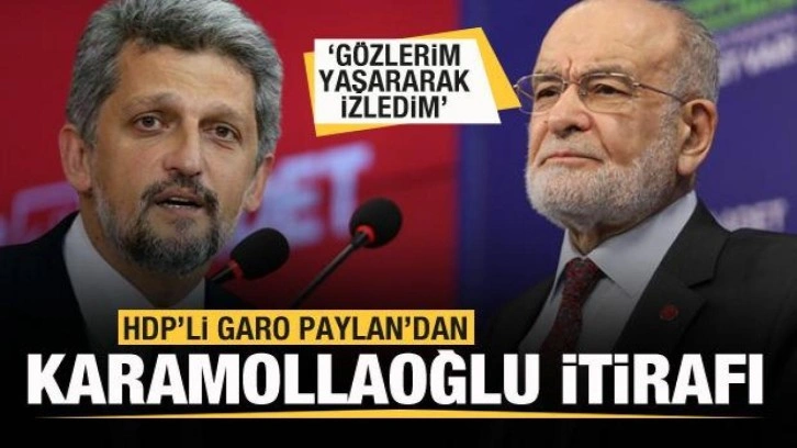 Garo Paylan'dan Karamollaoğlu itirafı: Gözlerim yaşararak izledim