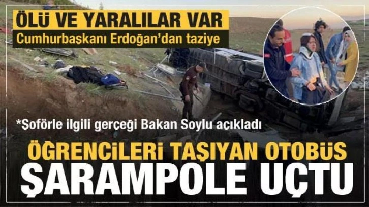 Gençlik şöleninden dönen otobüs şarampole uçtu! Bakan Soylu kaza nedenini açıkladı