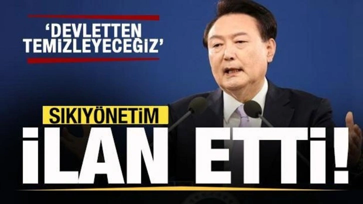 Güney Kore'de son dakika gelişmesi! Sıkıyönetim ilan edildi: Devletten temizleyeceğiz