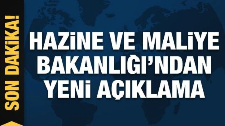 Hazine ve Maliye Bakanlığı'ndan 