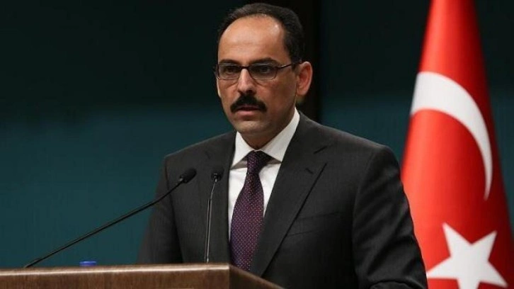 İbrahim Kalın'dan son dakika harekat mesajı: Yarın, haftaya veya her an olabilir!