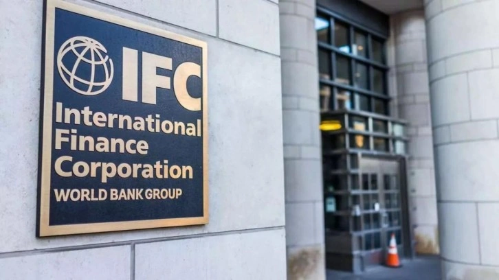 IFC'den 9 milyar dolarlık ''Türkiye'' kararı