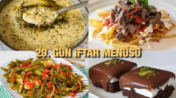 İftar menüleri 2023: 29. Gün iftar menüsü