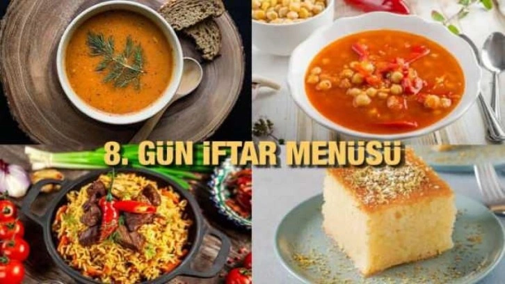 İftar menüleri 2023: 8. Gün iftar menüsü