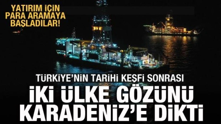 İki ülke gözünü yine Karadeniz'e dikti! Yatırım için para arıyorlar