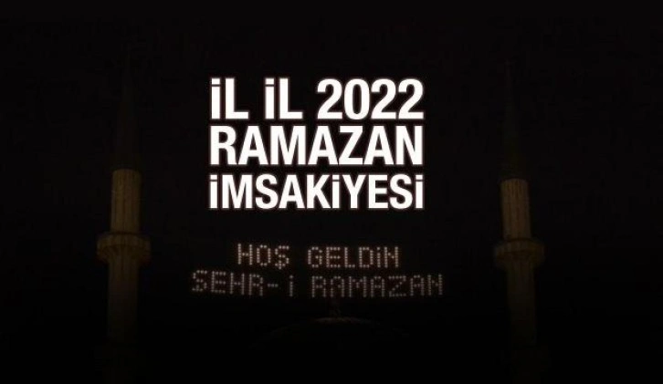 İMSAKİYE 2022! Diyanet 30 günlük sahur vakitleri ve iftar saatleri takvimi belli oldu!