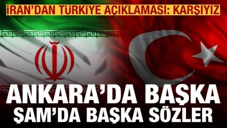 İran ikinci kez söylem değiştirdi: Türkiye'nin operasyonuna karşıyız