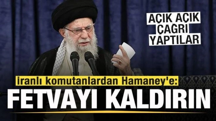 İranlı komutanlardan Hamaney'e çağrı: Fetvayı kaldırın