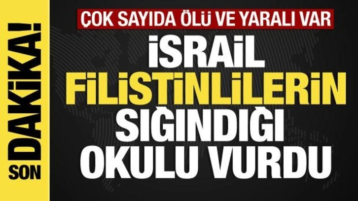 İsrail- Filistin savaşı: İsrail ordusu Filistinlilerin sığındığı bir okulu vurdu