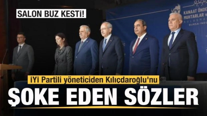 İYİ Partili yöneticiden Kemal Kılıçdaroğlu'nu şoke eden sözler! Salon buz kesti!