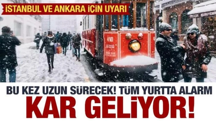 Kar geri dönüyor! Tüm yurt için alarm verildi...İstanbul ve Ankara için uyarı