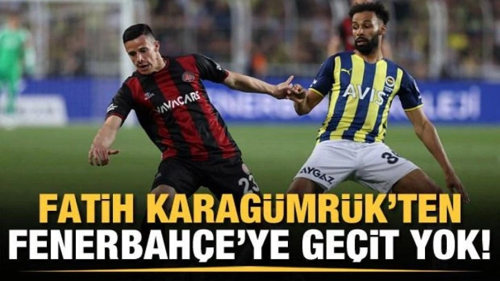 Karagümrük'ten Fenerbahçe'ye geçit yok!
