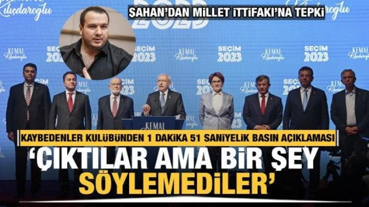 Kaybedenler kulübünden 1 dakika 51 saniyelik basın açıklaması! Şahan'dan tepki geldi