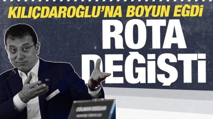 Kılıçdaroğlu'na boyun eğen İmamoğlu rotayı değiştirdi!