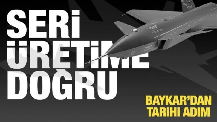 Kızılelma seri üretime geçiyor! Baykar'dan tarihi adım