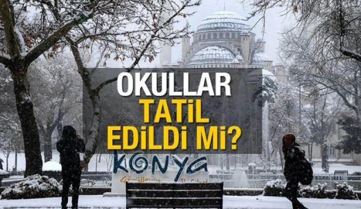 Konya kar tatili açıklaması! Gözler Valilikte: 11 Şubat Cuma günü okullar tatil edilecek mi?