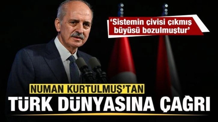 Kurtulmuş'tan Türk dünyası mesajı!