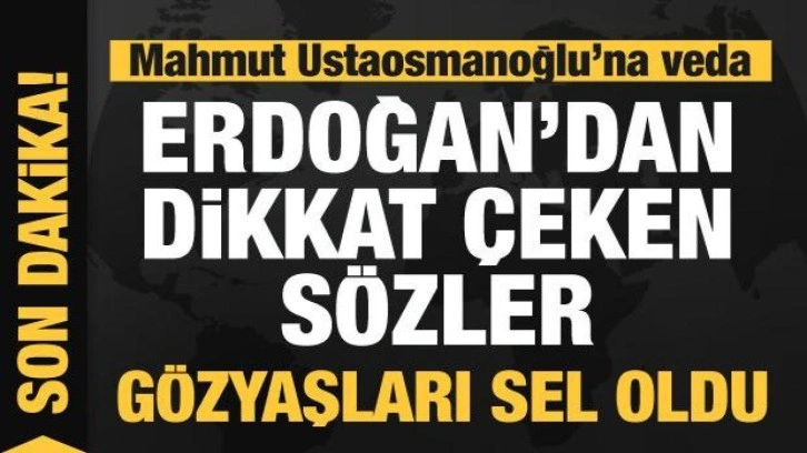 Mahmut Ustaosmanoğlu son yolculuğuna uğurlandı