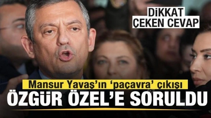 Mansur Yavaş'ın 'paçavra' çıkışı gündem oldu! Özgür Özel'den dikkat çeken cevap