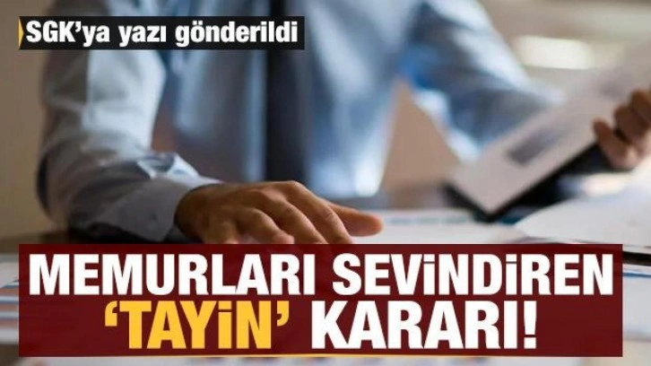 Memurları sevindiren 'tayin' kararı çıktı: KDK haklı buldu