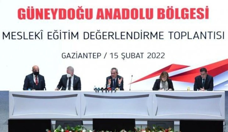 Mesleki Eğitim Değerlendirme Bölge Toplantıları'nın ilki Gaziantep'te yapıldı