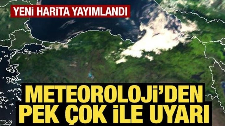 Meteoroloji yeni haritayı yayımladı: Toz aşınımı ve sağanak yağışa dikkat!