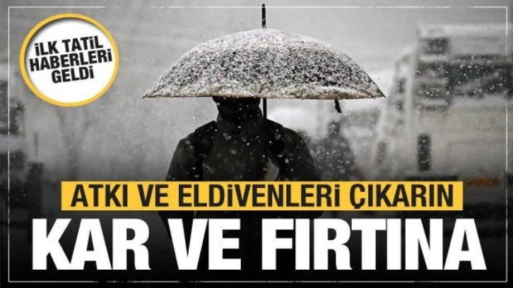 Meteoroloji'den kar ve sağanak alarmı...Atkı ve eldivenleri çıkarın! Okullar da tatil