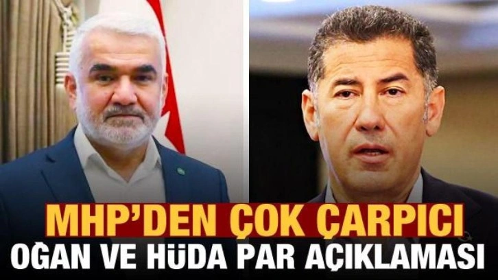 MHP'den çok çarpıcı Sinan Oğan ve HÜDA PAR açıklaması