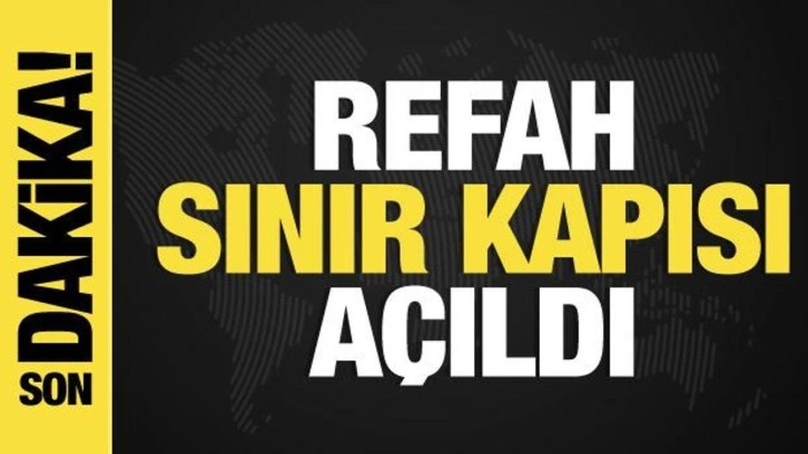 Mısır sivillerin geçişi için Refah Sınır Kapısı'nı açtı