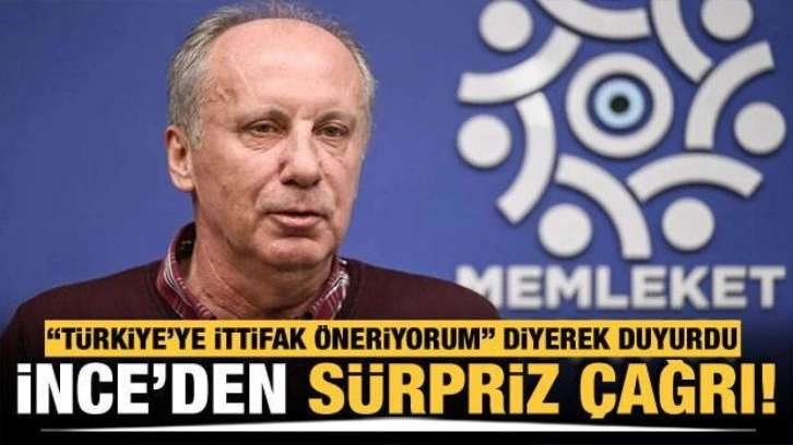 Muharrem İnce'den sürpriz İttifak teklifi!