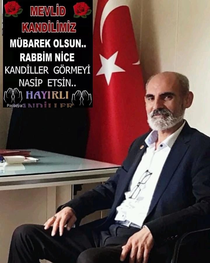 VATAN SEVERLER PARTİSİ GENEL BAŞKANI YILMAZ GÜLÜMSER'DEN MEVLİD KANDİLİ MESAJI.