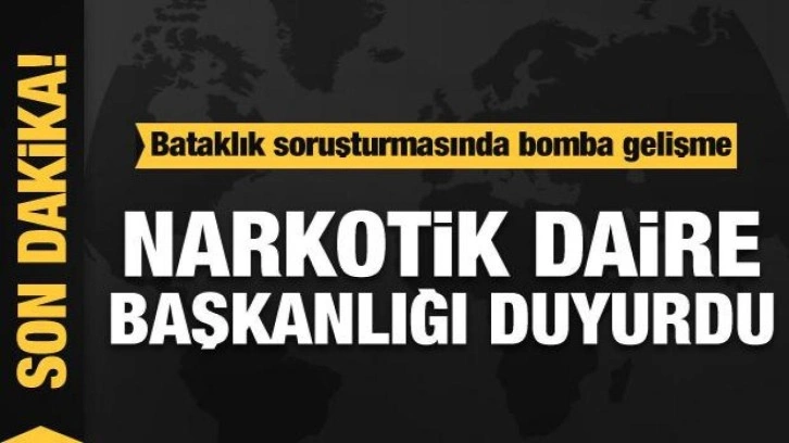 Narkotik duyurdu! Bataklık soruşturmasında bomba gelişme