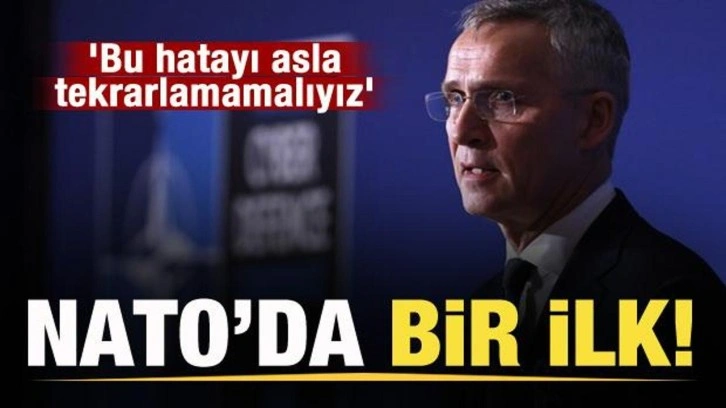 NATO'da bir ilk! 'Bu hatayı tekrarlamamalıyız'