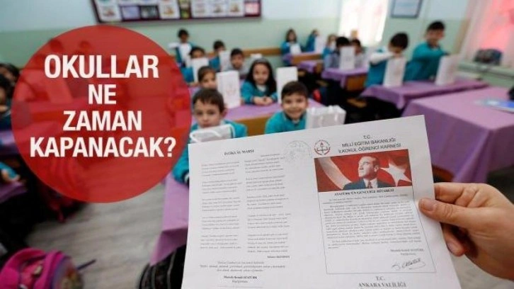 Okullar ne zaman kapanacak? Karneler ne zaman verilecek? 2022 yaz tatili...