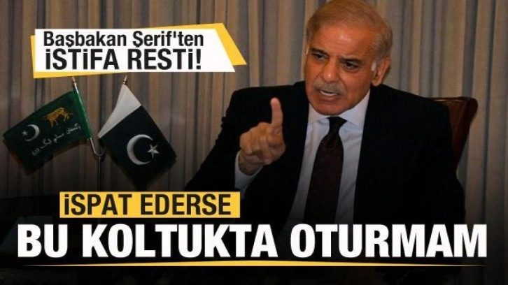 Pakistan Başbakanı Şerif'ten İmran Han'a cevap! İstifa resti!