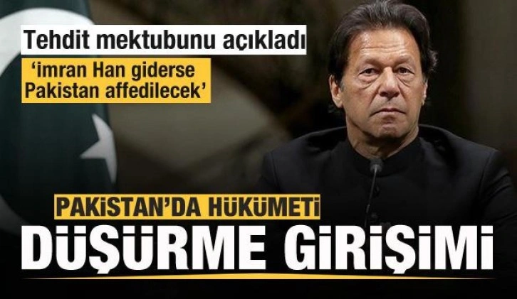 Pakistan'da hükümeti düşürme girişimi! Han tehdit mektubunu açıkladı