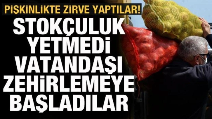 Pişkinlikte zirve yaptılar! Stoklayıp, çürütüp halkı zehirliyorlar