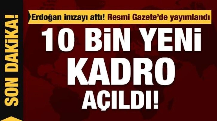 Polis olmak isteyenlere müjde: 10 bin yeni kadro Resmi Gazete'de yayımlandı!