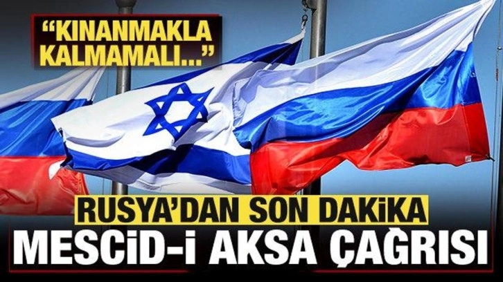 Rusya'dan, İsrail'e kınama! Son dakika Mescid-i Aksa çağrısı: Kınanmakla kalmamalı...